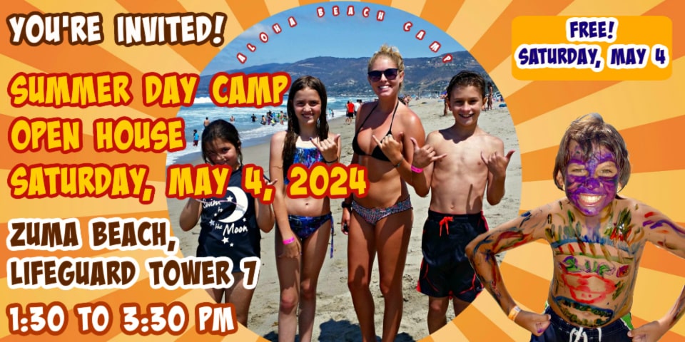 Aloha Beach Camp counselor and kids on the beach at Aloha Beach Camp in Malibu promoting the camp's in-person Open House on Saturday, May 4 summer camp open house at Zuma Beach.